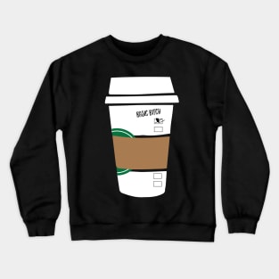 Basic Bitch Crewneck Sweatshirt